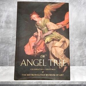 The Angel Tree: Celebrating Christmas at the Metropolitan Museum of Art 2011